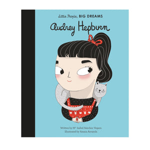 Little People Big Dreams Audrey Hepburn Book